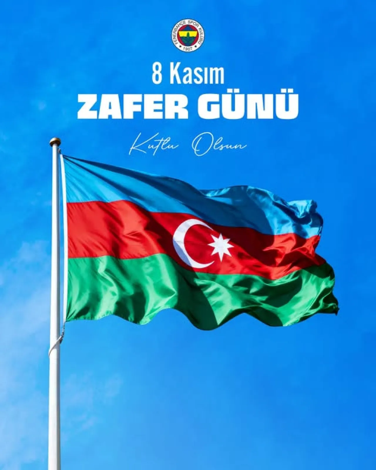 Fenerbahçe, Azerbaycan'ın Zafer Günü'nü Kutladı