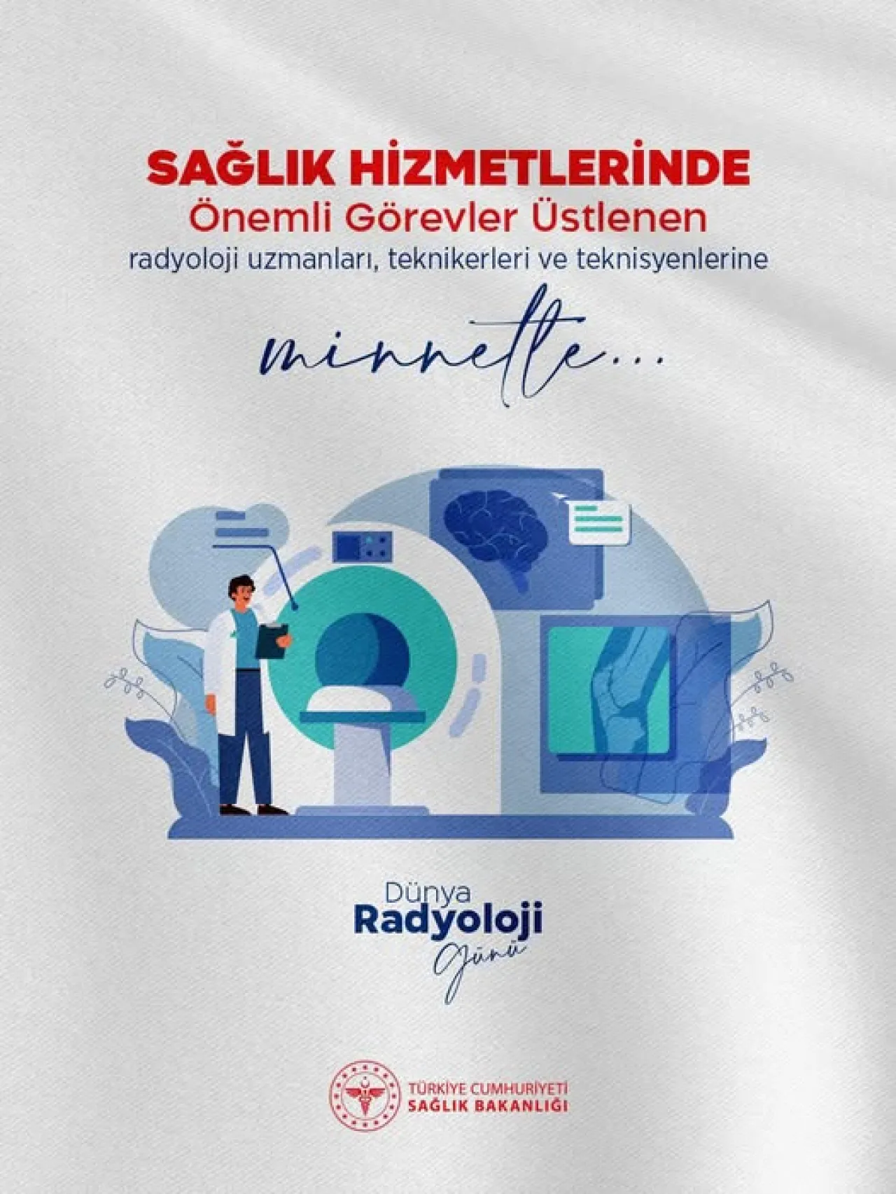 Türkiye'de Sağlık Çalışanları Dünya Radyoloji Günü'nde Anılıyor