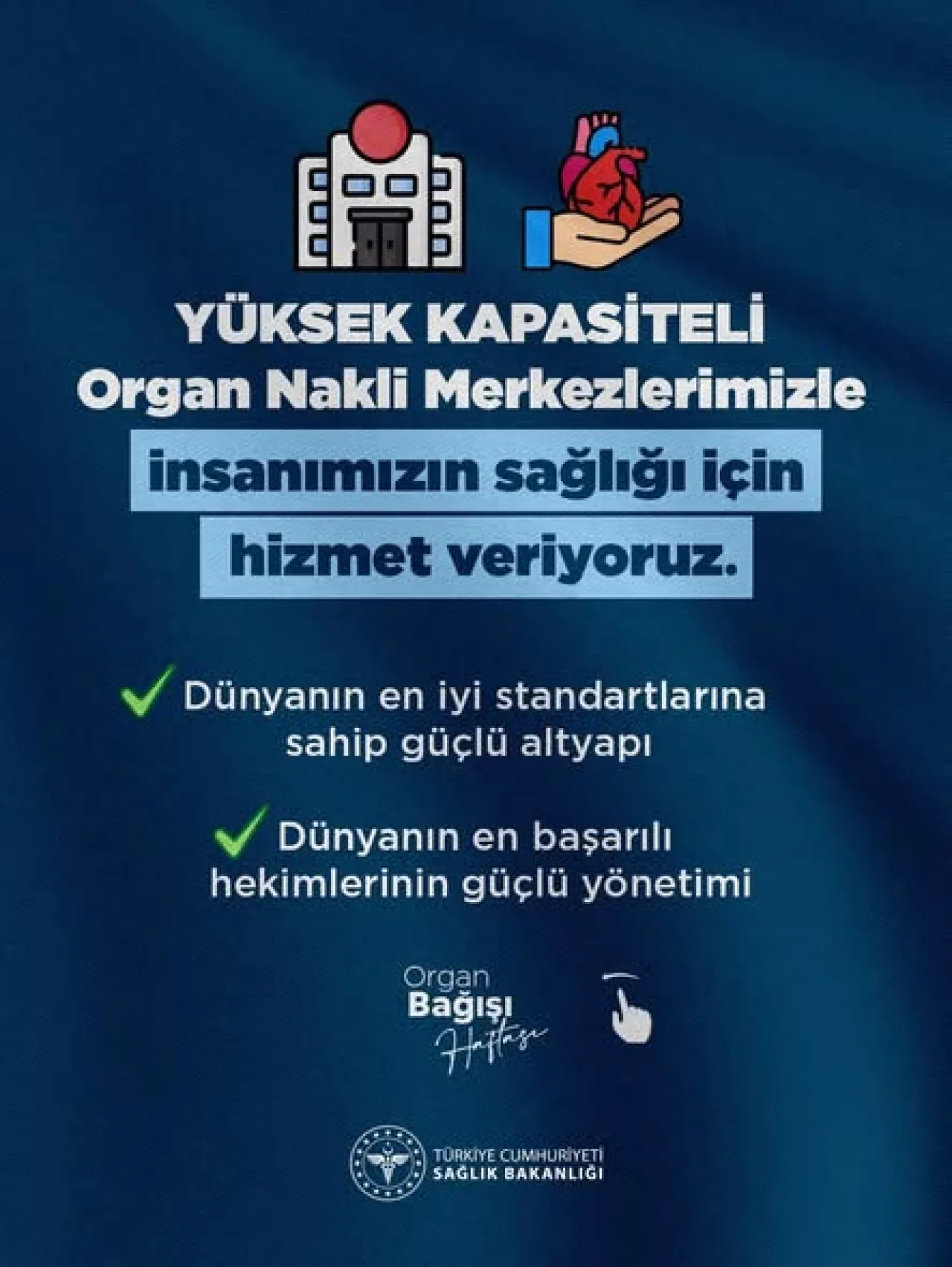 Sağlık Bakanlığı Yüksek Kapasiteli Organ Nakli Merkezleri ile Hizmet Veriyor