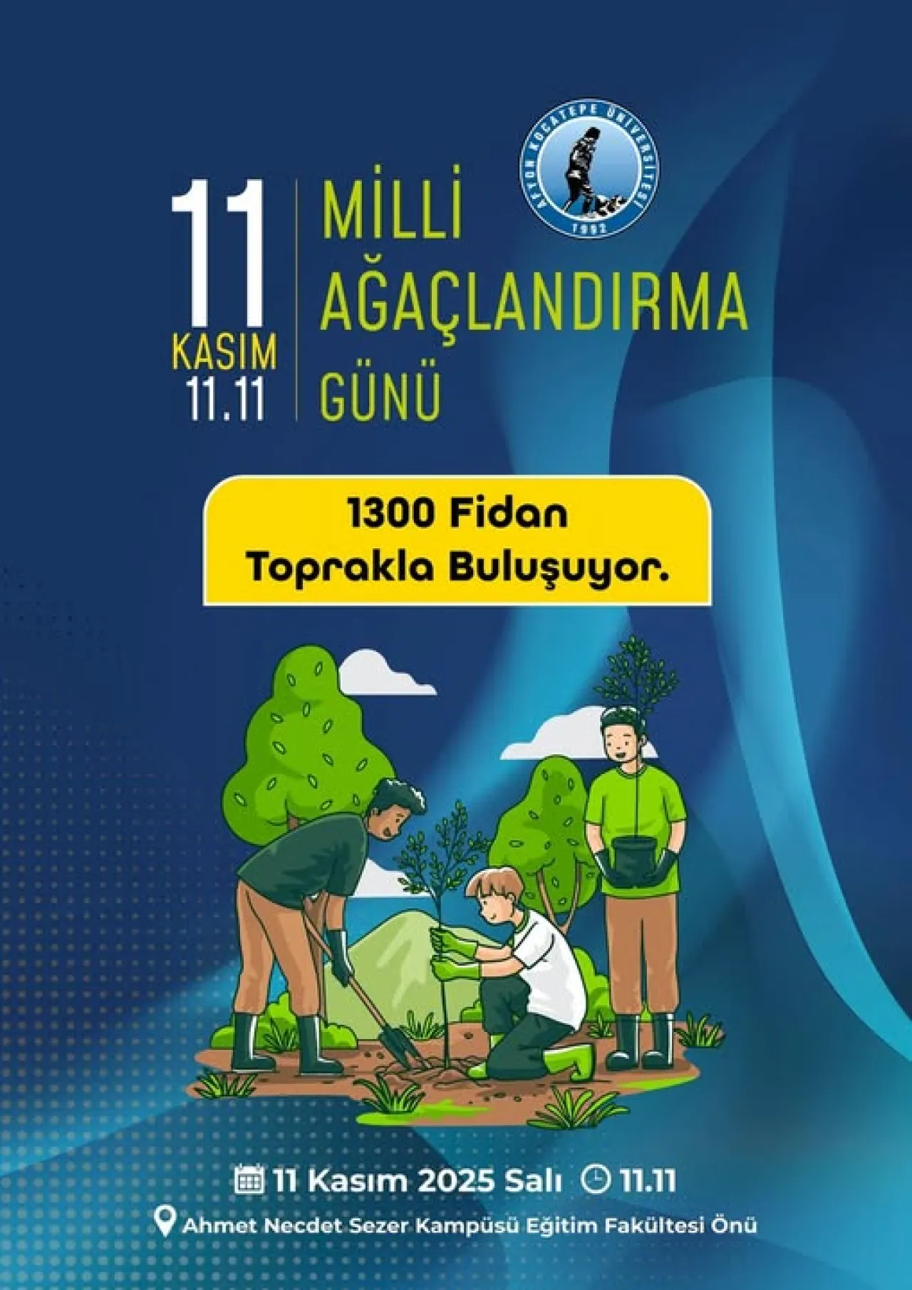 Afyon Kocatepe Üniversitesi'nde 11 Kasım Milli Ağaçlandırma Günü Coşkusu